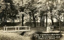 The old oaken bucket, East Ellsworth, Wis, tourist park